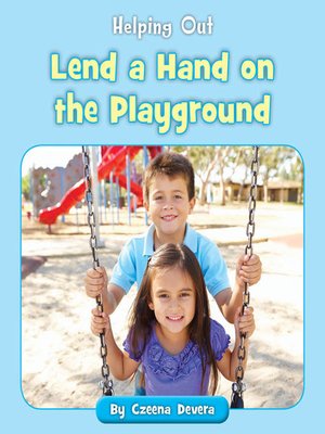 cover image of Lend a Hand on the Playground